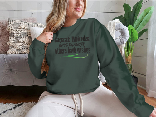 Great Minds Have Purposes Others Have Wishes Inspirational And