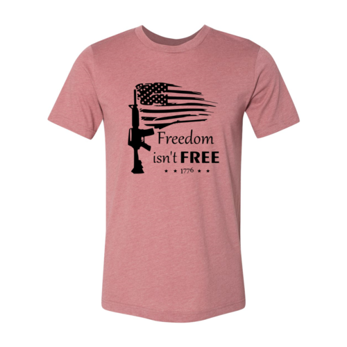 Freedom Isnt Free Shirt