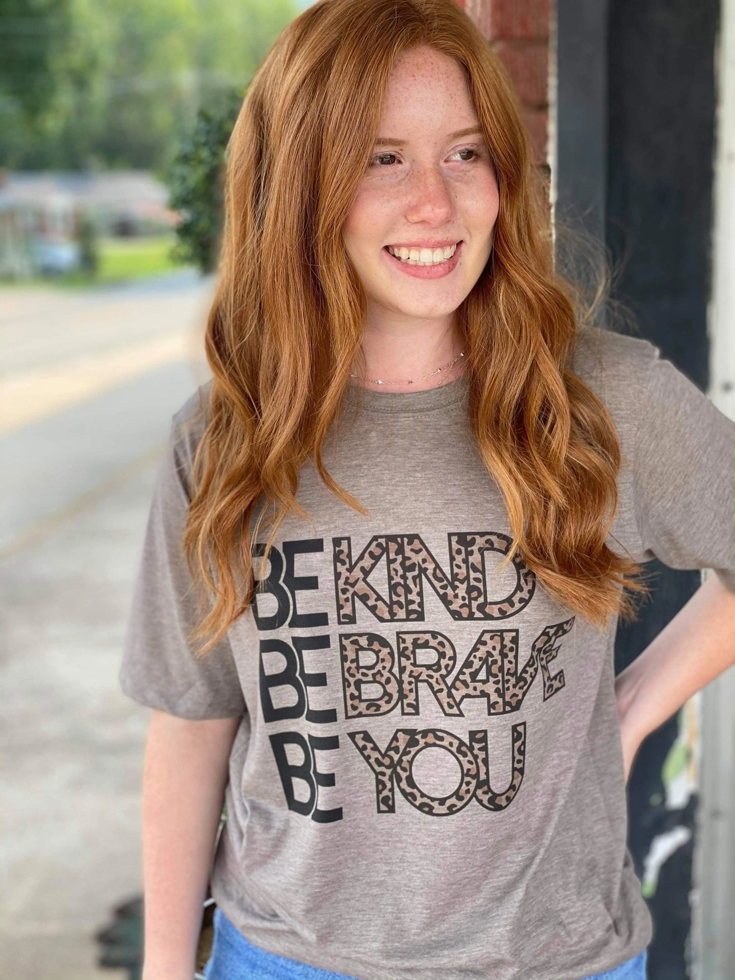 Be Kind Be Brave Be You T-Shirt